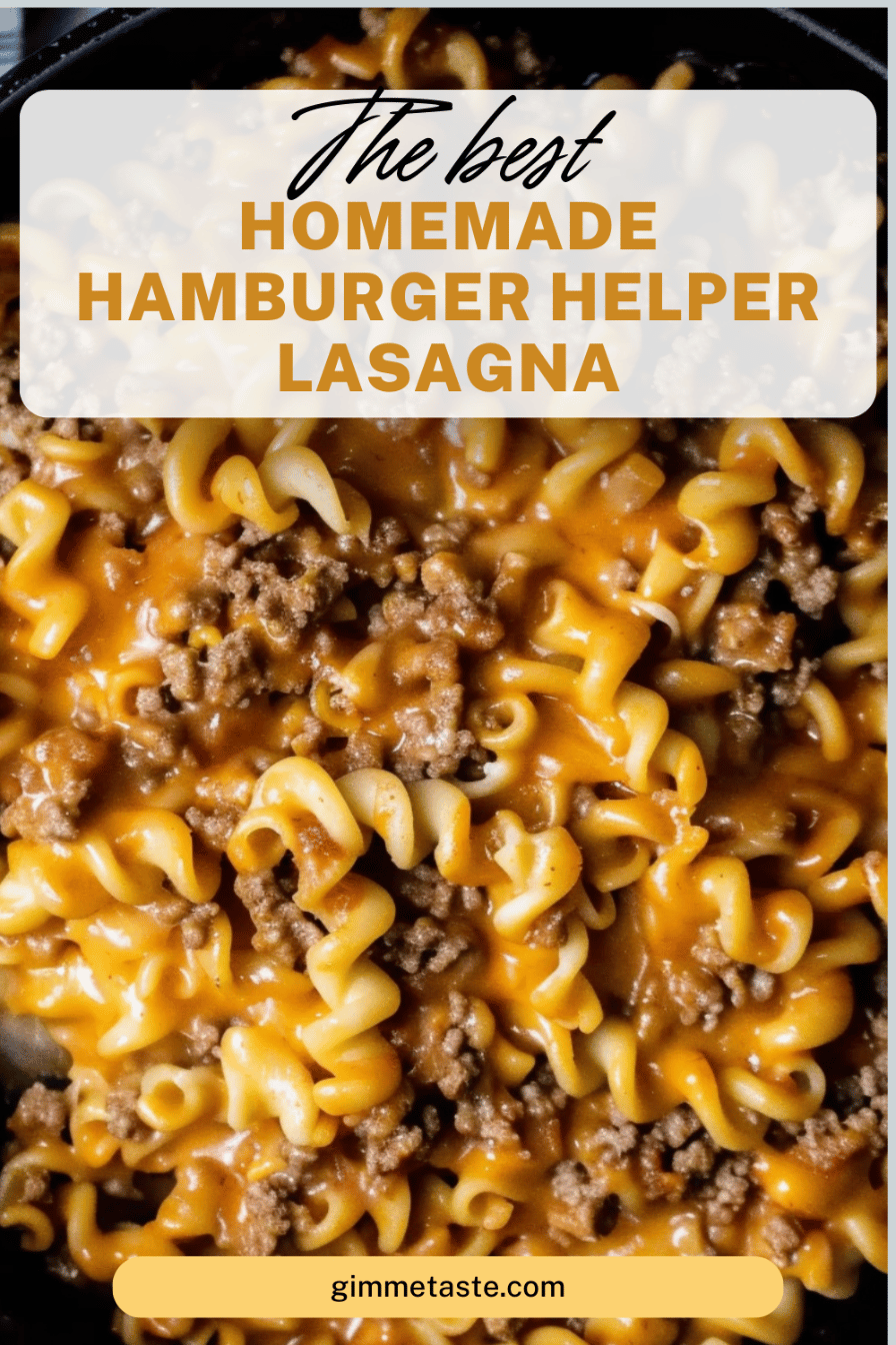 Homemade Hamburger Helper Lasagna