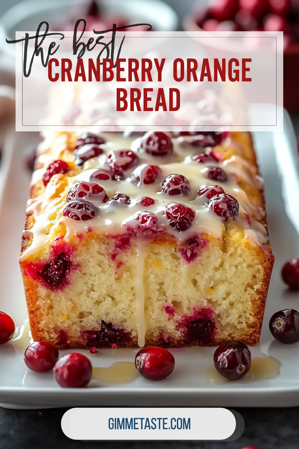 Cranberry Orange Bread recipe Savor the delightful blend of tangy cranberries and citrus zest in our Cranberry Orange Bread, topped with a luscious orange glaze. Perfect for dessert or a festive brunch!